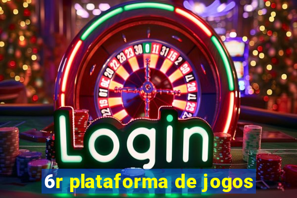 6r plataforma de jogos